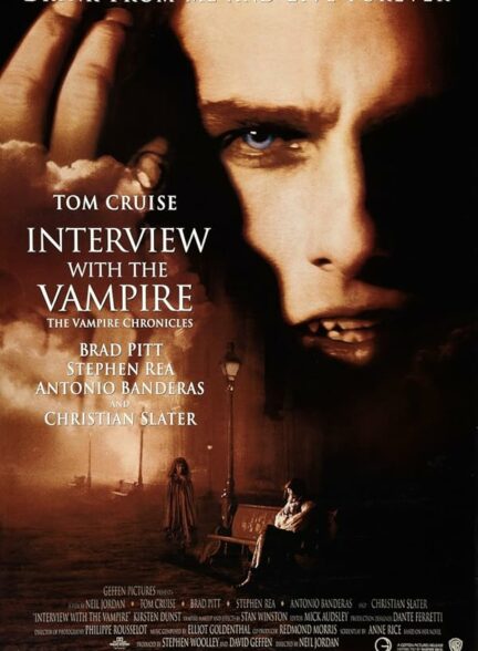 تماشای فیلم مصاحبه با خون آشام: تاریخچه خون آشام Interview with the Vampire: the Vampire Chronicles 1994