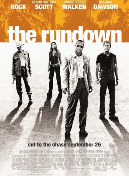 تماشای فیلم از پا افتاده The Rundown 2003