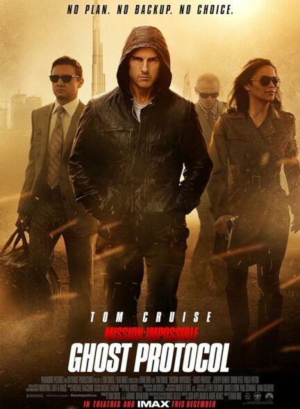 تماشای فیلم هندی مأموریت: غیرممکن – پروتکل شبح Mission: Impossible – Ghost Protocol 2011