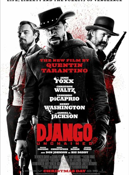 تماشای فیلم جانگویِ رها شده Django Unchained 2012