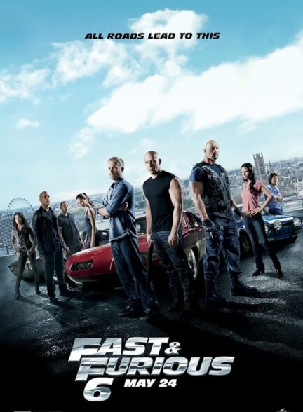 تماشای فیلم سریع و خشمگین ۶ Fast & Furious 6 2013